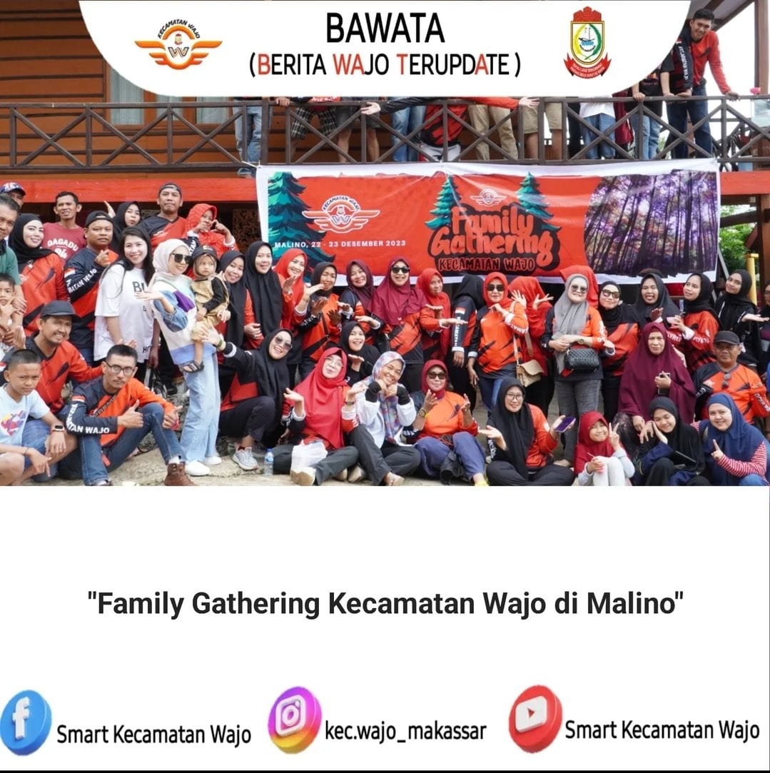 Gambar Family Gathering Kecamatan Wajo Di Malino